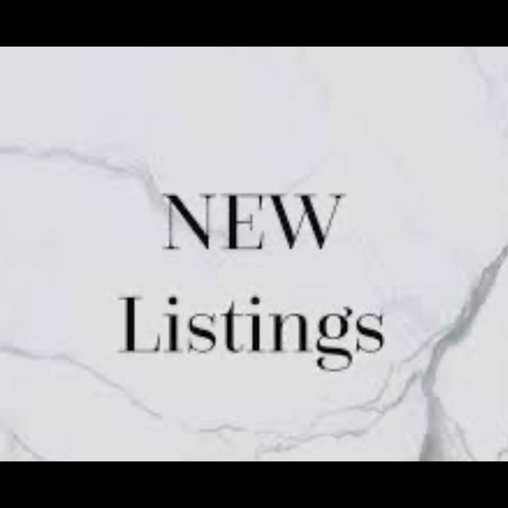 New Listings!
